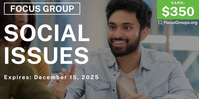 Focus Group in Pittsburgh on Social Issues - $350 - $350 - 12/05/2025