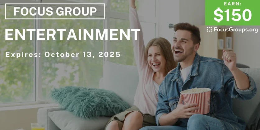 Focus Group in Seattle on Entertainment - $150 - $150 - 09/29/2025