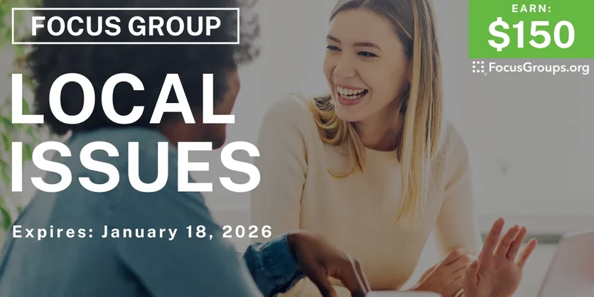 Focus Group in Cincinnati on Local Issues - $150 - $150 - 01/05/2026