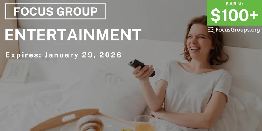 Focus Group in Seattle on Entertainment - $100+ - $100-$150 - 01/12/2026