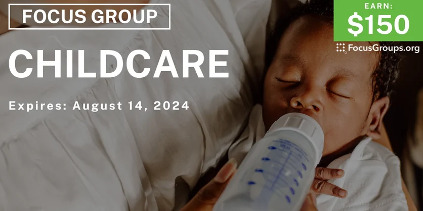 Focus Group for Moms in New Hampshire on Childcare - $150 - 08/02/2024