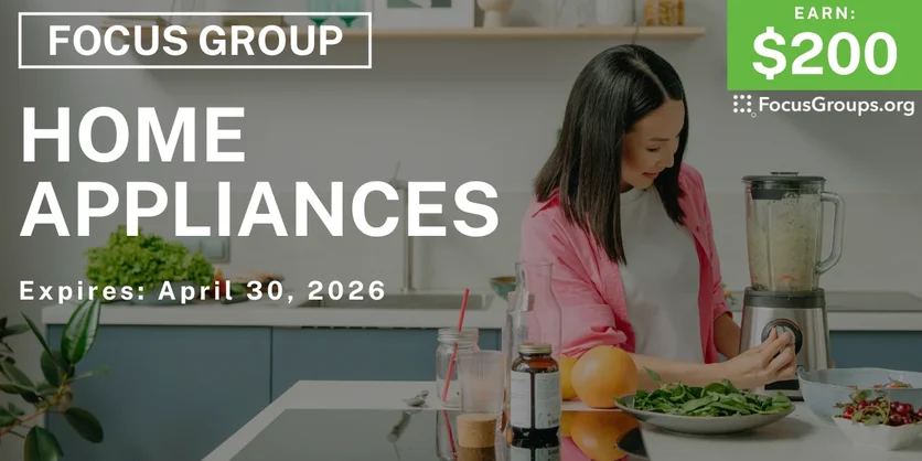 Focus Group in NYC on Home Appliances - $200 - $200 - 04/23/2026