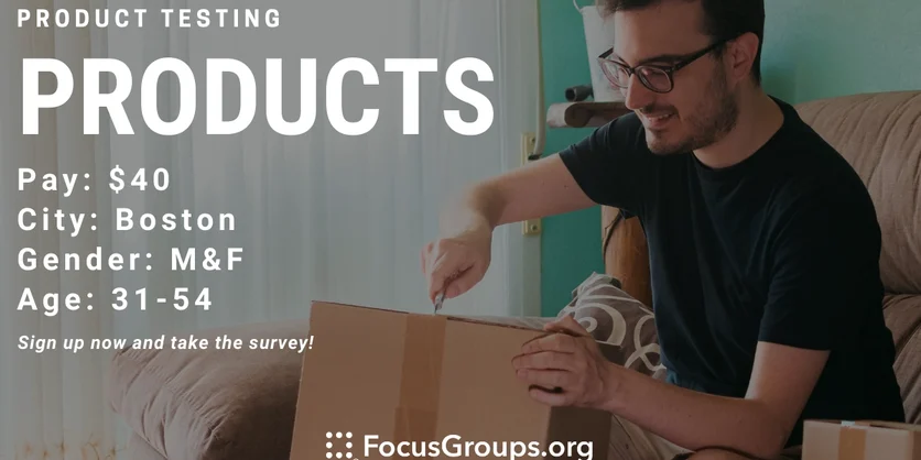 Product Test on Products in Boston - $40 - 07/28/2022