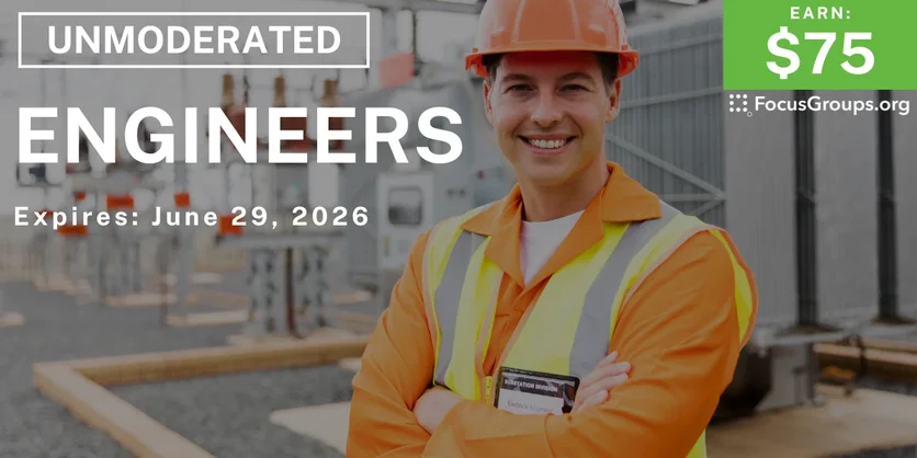 Research Study for Engineers - $75 - $75 - 06/16/2026