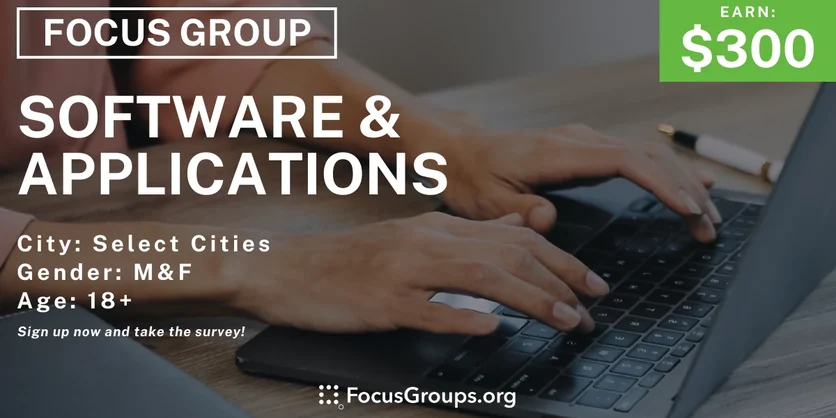 Denver Focus Software Focus Group on Software & Applications - $300 - 04/17/2024