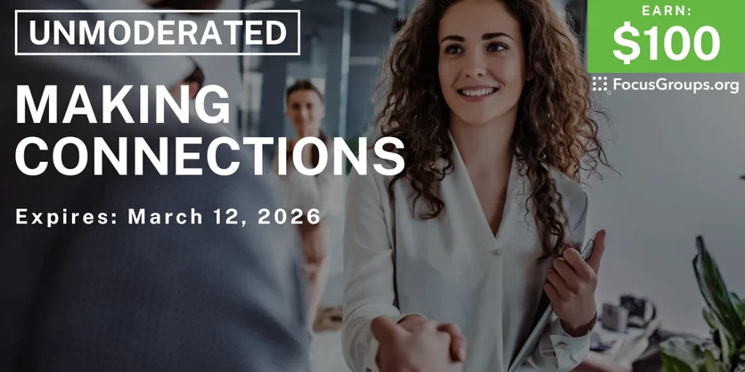 Research Study on Making Connections - $100 - $100 - 03/02/2026