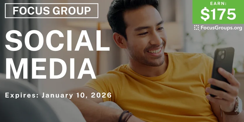 Focus Group for Men on Social Media - $175 - $175 - 12/22/2025
