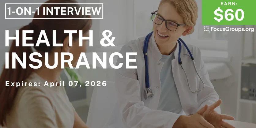 Research Study on Health & Insurance - $60 - $60 - 03/27/2026