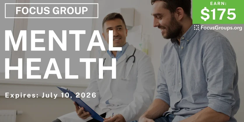 Focus Group on Mental Health - $175 - $175 - 06/19/2026