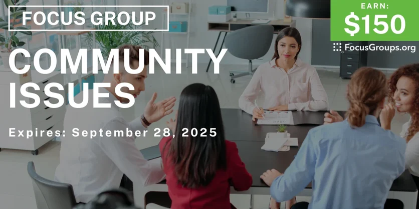 Focus Group in Charlotte on Community Issues - $150 - $150 - 09/16/2025