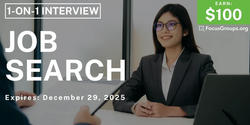 Research Study on Job Search - $100 - $100 - 12/17/2025
