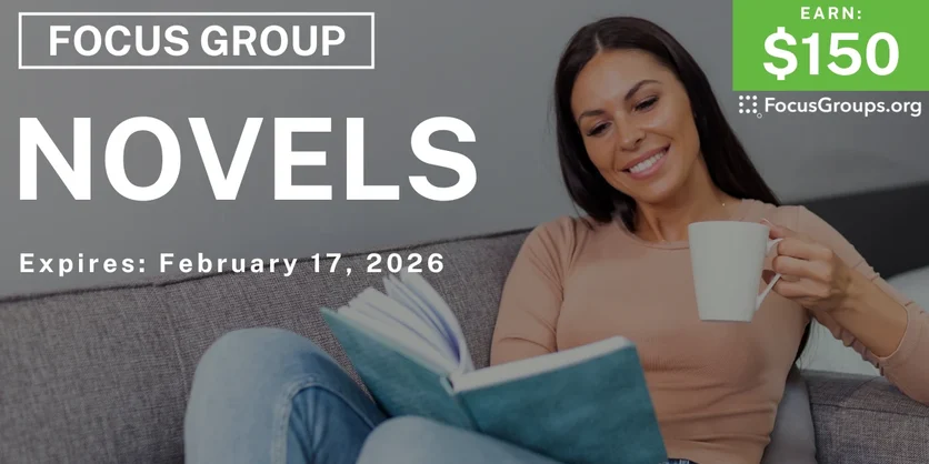 Focus Group in LA on Novels - $150 - $150 - 02/03/2026