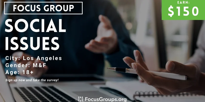 Focus Group for African Americans in LA on Social Issues - $150 - 01/12/2024