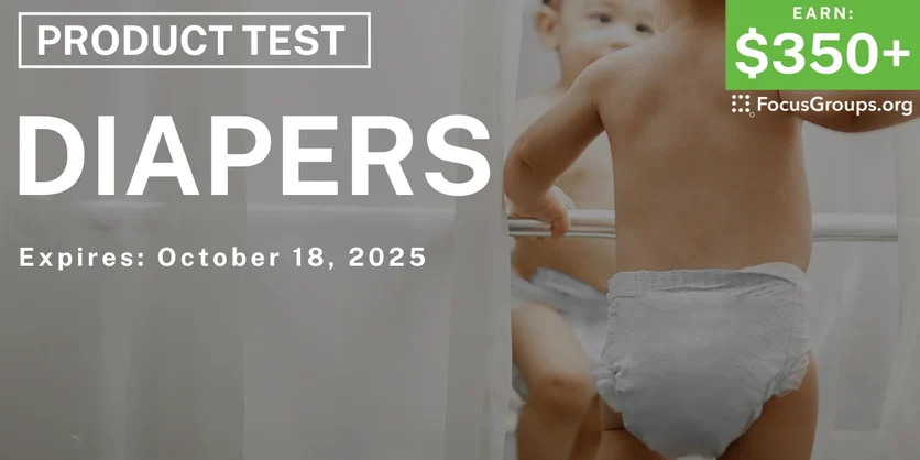 Product Test for Parents in Detroit on Diapers - $350+ - $350-$825 - 09/09/2025