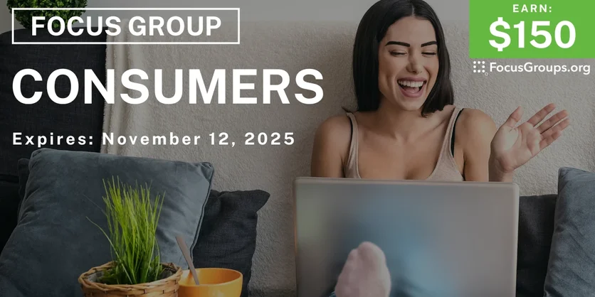 Focus Group in Mississippi for Consumers - $150 - $150 - 10/31/2025