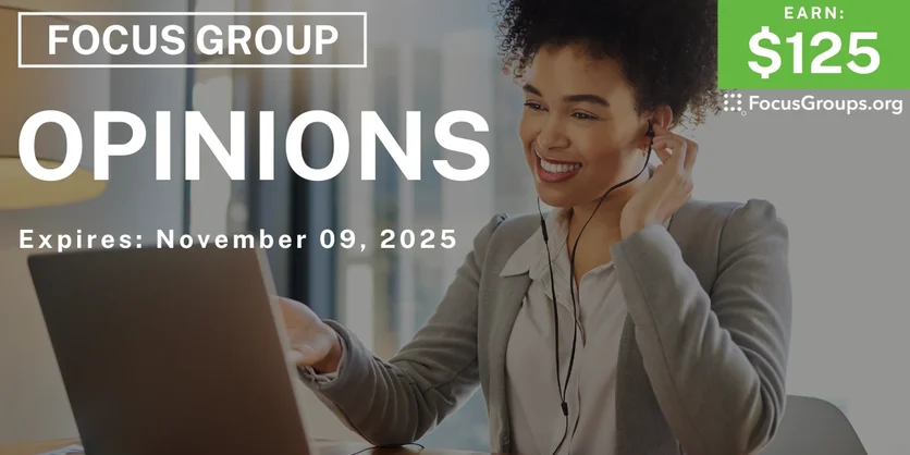 Focus Group in Missouri on Opinions - $125 - $125 - 11/03/2025
