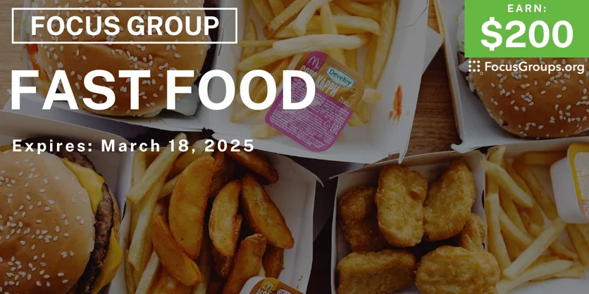 Focus Group in Detroit on Fast Food - $200 - 03/13/2025