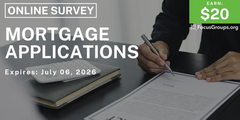 Research Study on Mortgage Applications - $20 - $20 - 06/22/2026