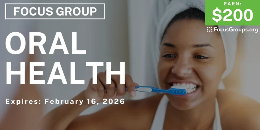 Focus Group in Chicago on Oral Health - $200 - $200 - 02/04/2026