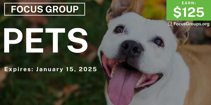 Focus Group in Columbus on Pets - $125 - 01/03/2025