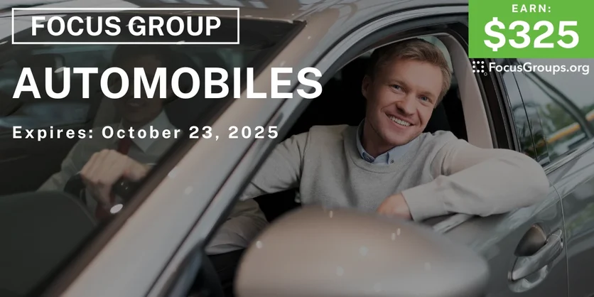 Focus Group on Automobiles - $325 - $325 - 09/23/2025