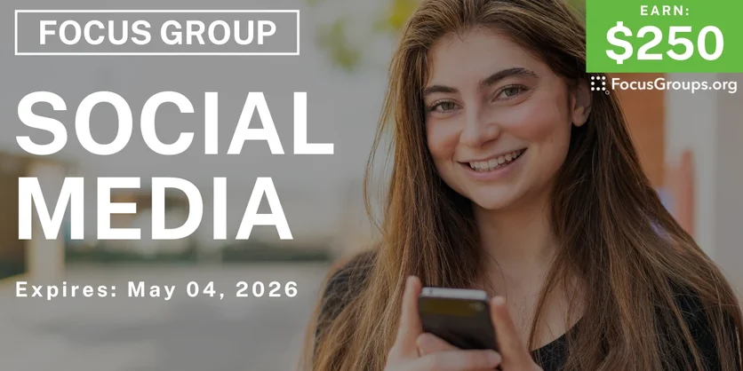 Social Media Study for Gen Zs in Chicago - $250 - $250 - 04/13/2026