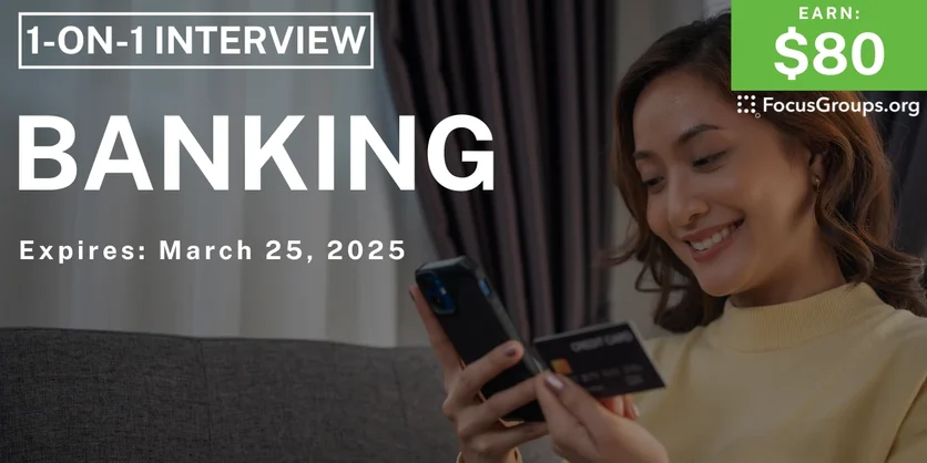 Research Study on Banking - $80 - 03/17/2025