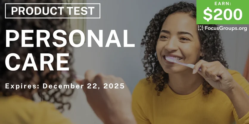 Product Test in Raleigh on Personal Care - $200 - $200 - 12/10/2025