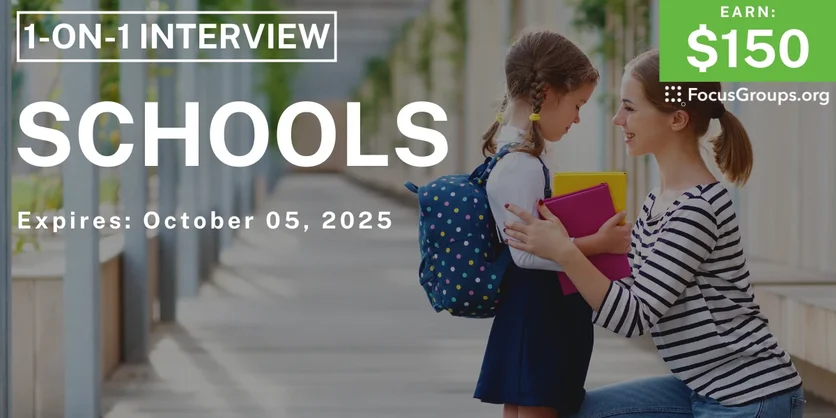 Research Study for Parents on Schools - $150 - $150 - 09/23/2025