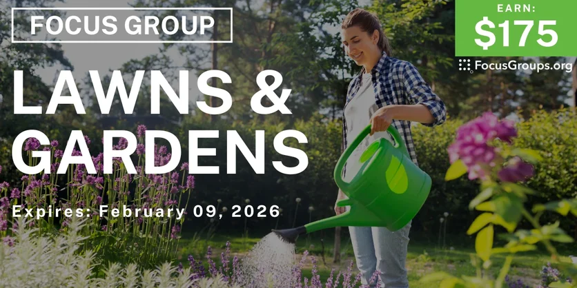 Lawns & Gardens Study in Austin - up to $175 - up to $175 - 01/28/2026