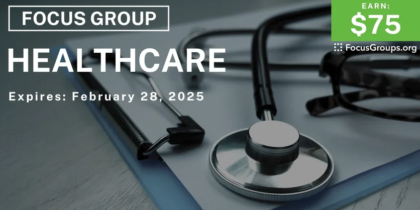 Focus Group in Columbus on Healthcare - $75 - 01/20/2025
