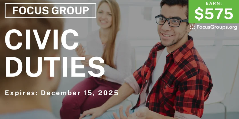 Focus Group in Boston on Civic Duties - $575 - $575 - 12/05/2025