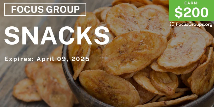 Focus Group in New Jersey on Snacks - $200 - 03/06/2025