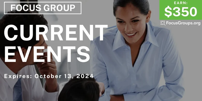 Focus Group in Denver on Current Events - $350 - 10/01/2024