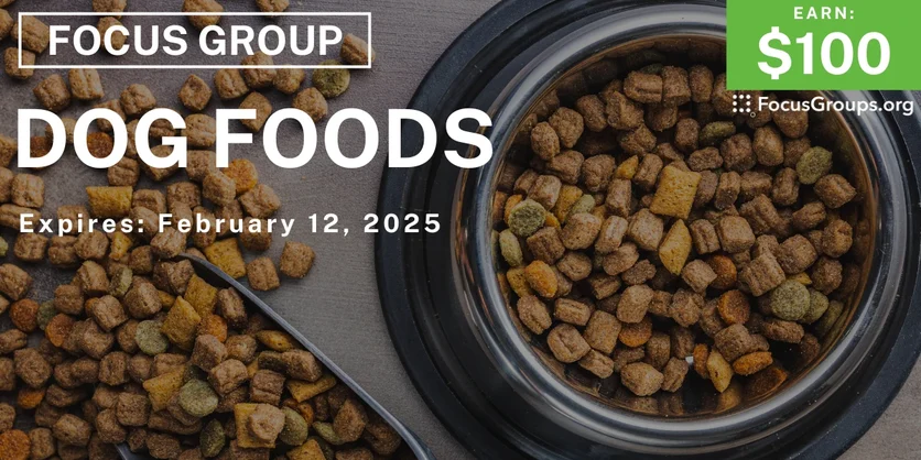 Focus Group in Nashville on Dog Foods - $100 - 01/31/2025