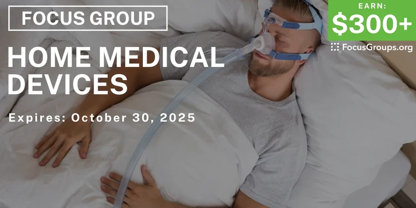 Focus Group in Pittsburgh on Home Medical Devices - $300+ - $300-$450 - 09/29/2025
