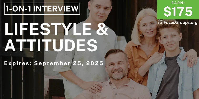 Research Study for Parents in Cincinnati on Lifestyle & Attitudes - $175 - $175 - 09/23/2025