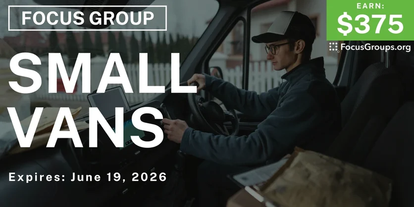 Focus Group in NYC on Small Vans - $375 - $375 - 06/16/2026