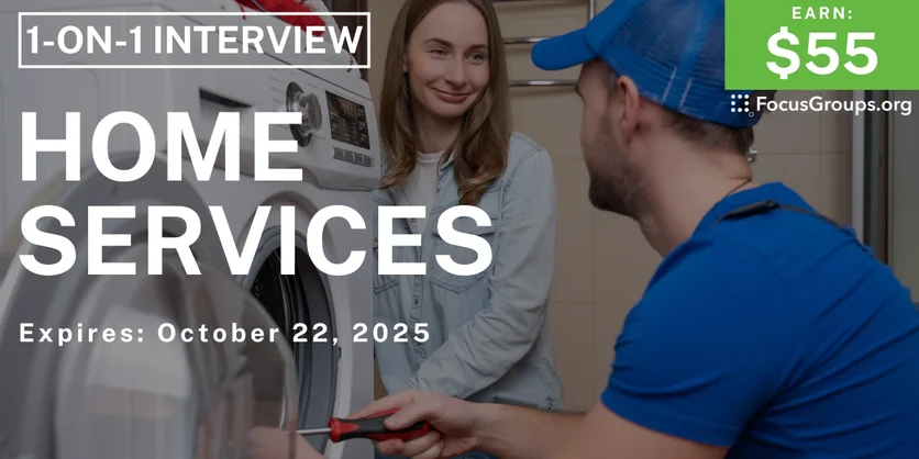 Graphic promoting Research Study on Home Services, $55 payout, happening October 23, 2025