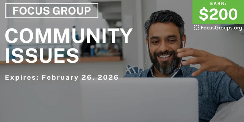 Community Issues Study in Connecticut - $200 - $200 - 02/04/2026