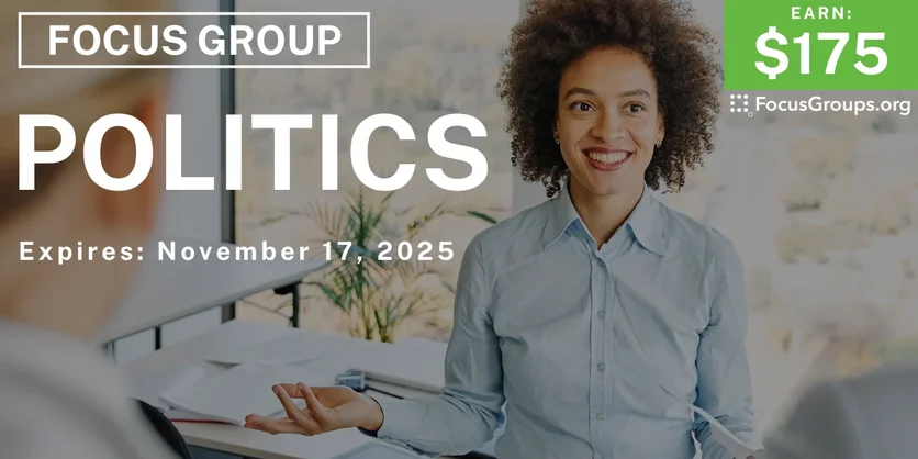 Focus Group for Women in Chicago on Politics - $175 - $175 - 10/31/2025