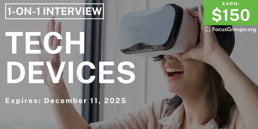 Research Study in Denver on Tech Devices - $150 - $150 - 12/04/2025