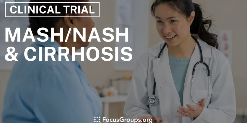 Clinical Trial on MASH/NASH & Cirrhosis - Varies - 11/04/2025