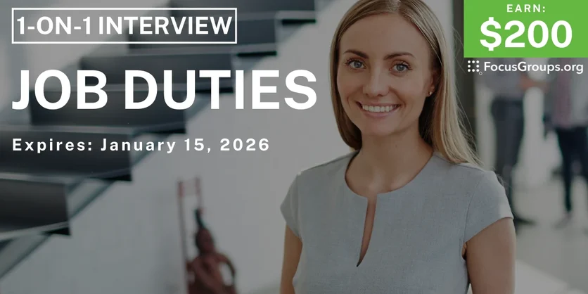 Research Study on Job Duties - $200 - $200 - 01/14/2026