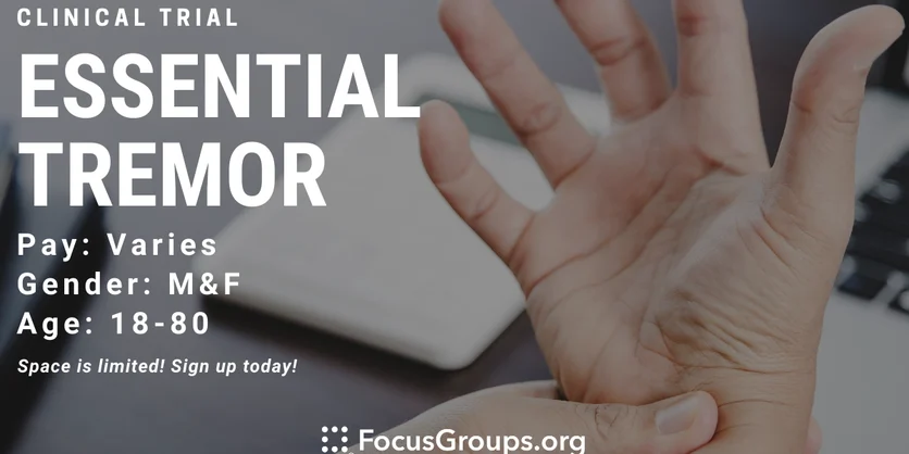 Clinical Trial on Essential Tremor - TBD - 05/12/2023