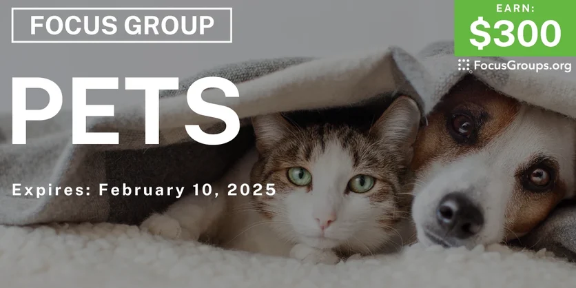 Focus Group in Nashville on Pets - $300 - 01/29/2025