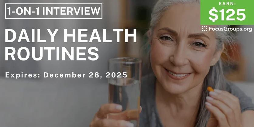 Research Study on Daily Health Routines - $125 - $125 - 12/16/2025