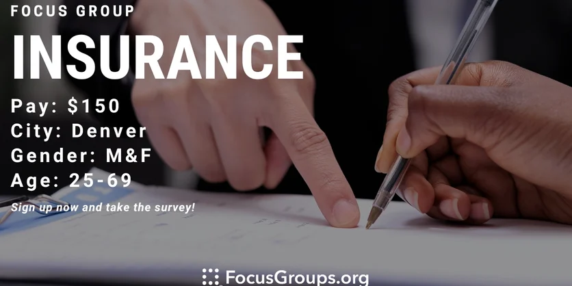 Focus Group on Insurance in Denver - $150 - 12/02/2023