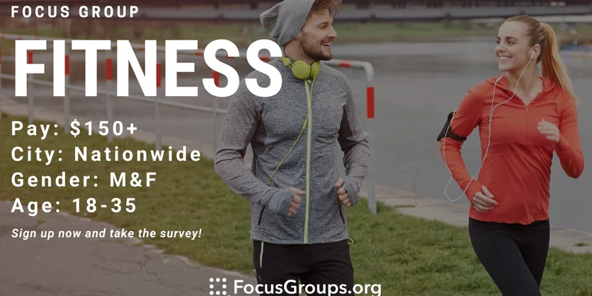 Focus Group on Fitness - $150 - $250 - 11/25/2021