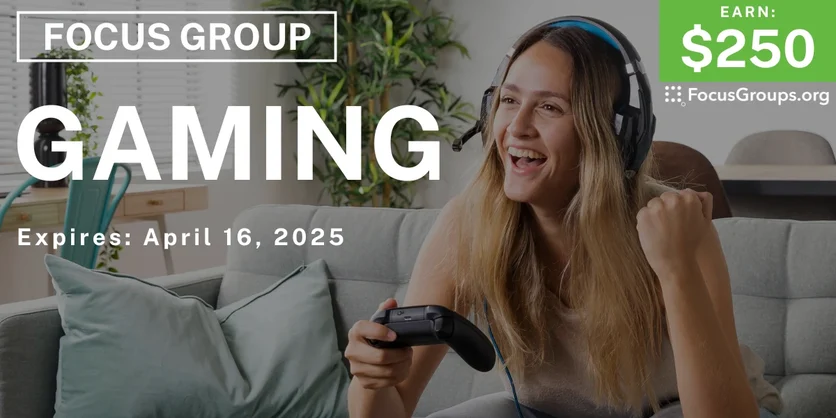 Focus Group for Women in Dallas on Gaming - $250 - 04/02/2025